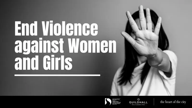 Ending Violence Against Women and Girls: Derry Public Meeting